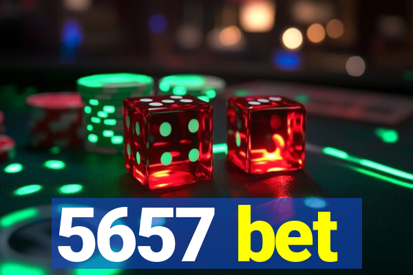 5657 bet